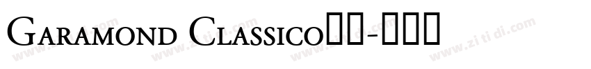 Garamond Classico字体字体转换